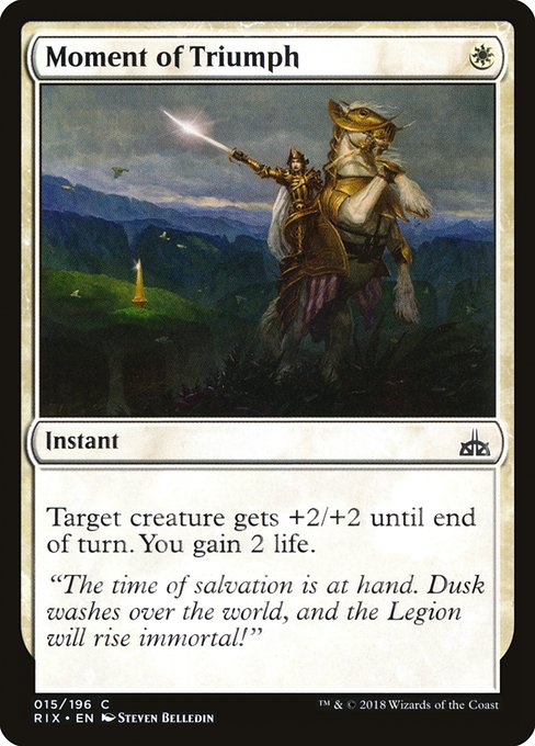 Moment of Triumph (Rivals of Ixalan #15)