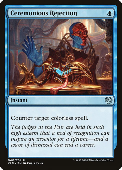 Ceremonious Rejection (Kaladesh #40)