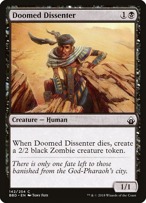 Doomed Dissenter (Battlebond #142)