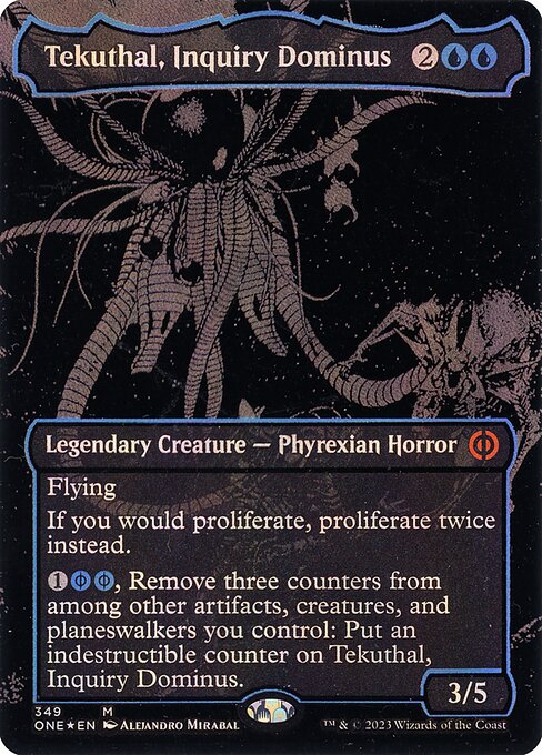 Tekuthal, Inquiry Dominus (Phyrexia: All Will Be One #349)