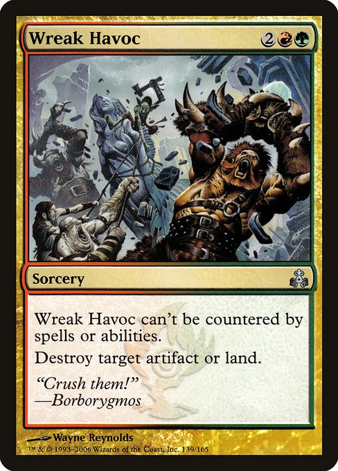 Wreak Havoc (Guildpact #139)