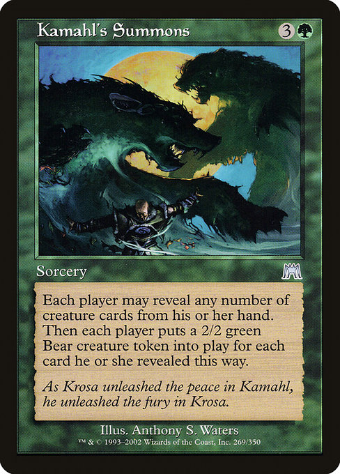 Kamahl's Summons (Onslaught #269)