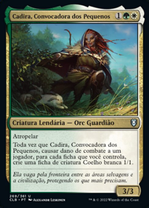 Cadira, Caller of the Small (CLB)