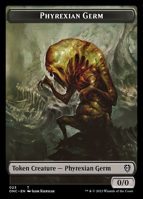 Phyrexian Germ (Phyrexia: All Will Be One Commander Tokens #23)