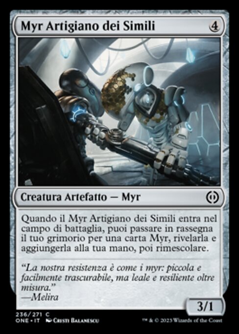 Myr Kinsmith (Phyrexia: All Will Be One #236)