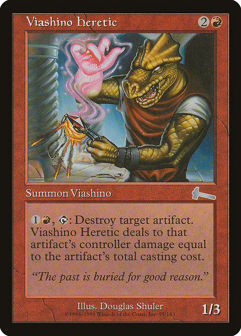 Viashino Heretic (Urza's Legacy #95)