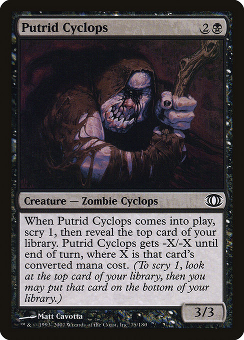 Cyclope putride|Putrid Cyclops