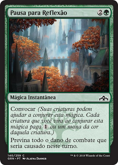 Pause for Reflection (Guilds of Ravnica #140)