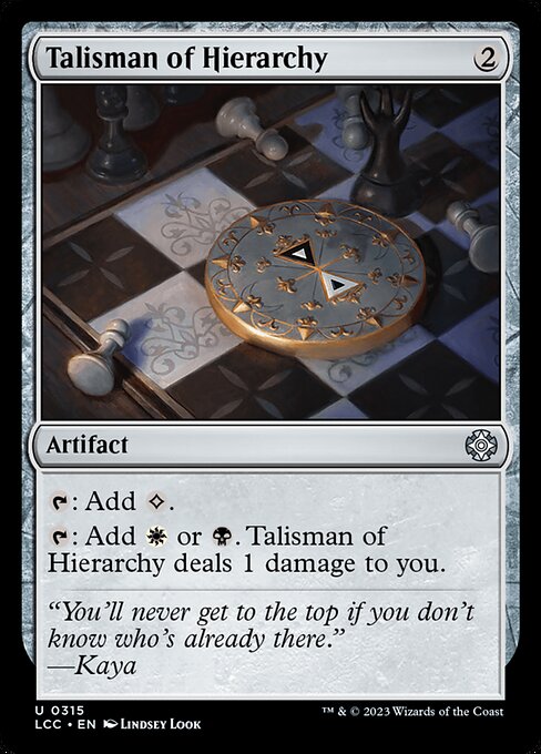 Talisman of Hierarchy (The Lost Caverns of Ixalan Commander #315)