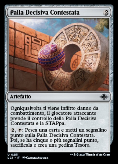 Contested Game Ball (The Lost Caverns of Ixalan #251)