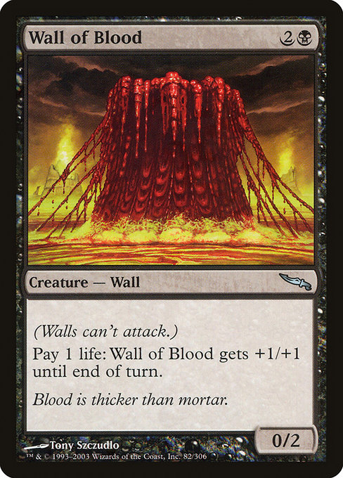 Wall of Blood (Mirrodin #82)