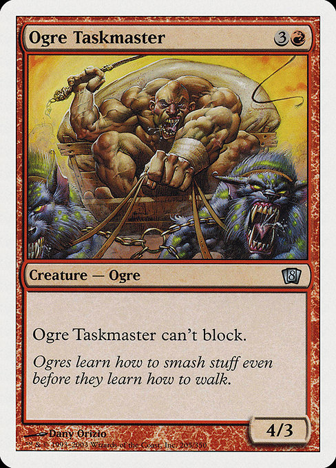 Ogre Taskmaster (Eighth Edition #205)