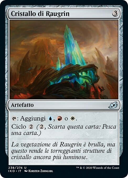 Raugrin Crystal (Ikoria: Lair of Behemoths #238)