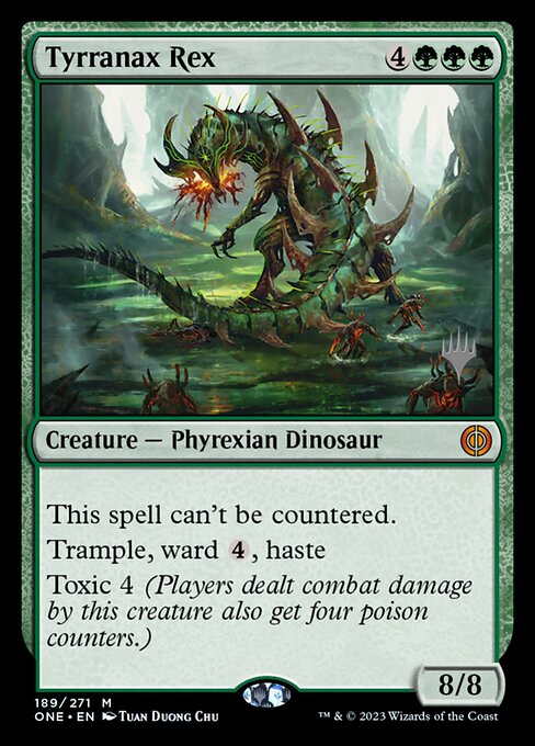 Tyrranax Rex (Phyrexia: All Will Be One Promos #189p)
