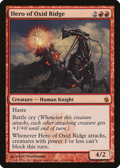 Hero of Oxid Ridge (Mirrodin Besieged #66)