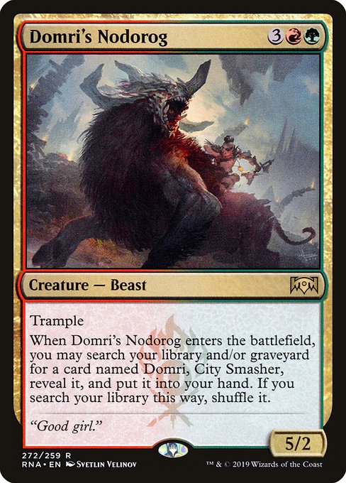 Domri's Nodorog card image