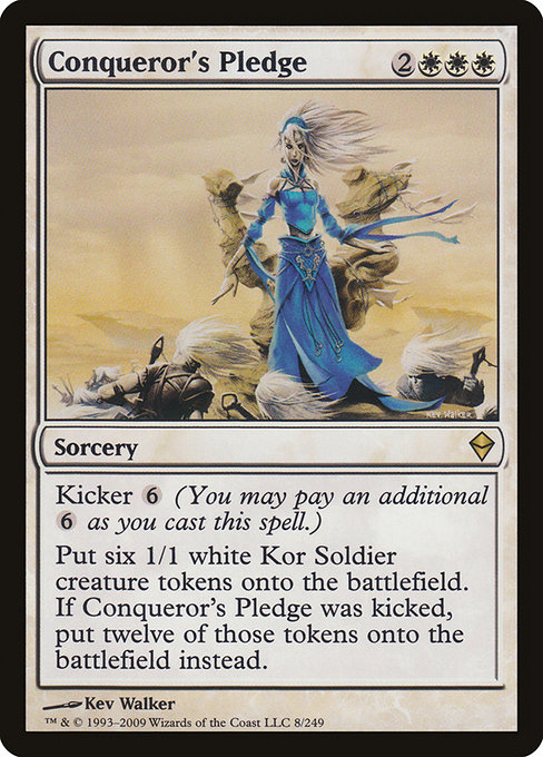 Conqueror's Pledge (Zendikar #8)
