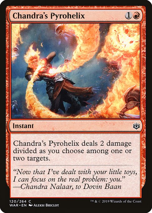 Chandra's Pyrohelix (War of the Spark #120)