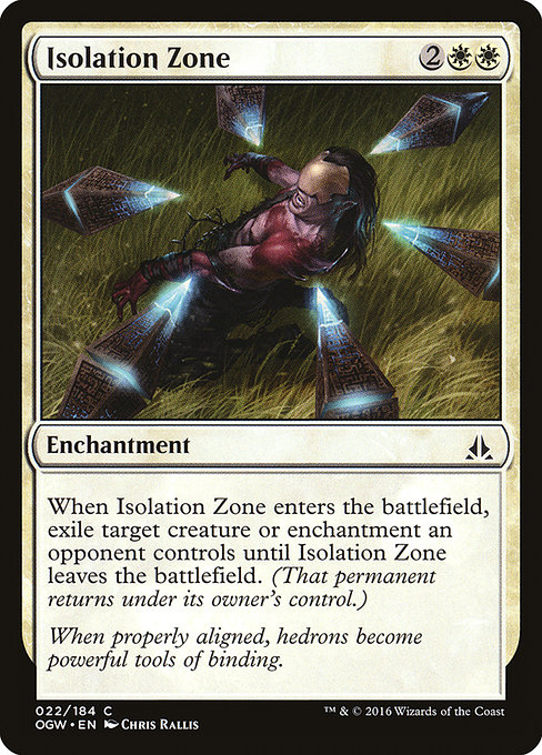 Isolation Zone (Oath of the Gatewatch #22)