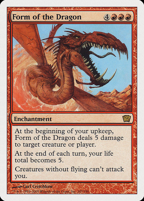 Form of the Dragon (Ninth Edition #187)