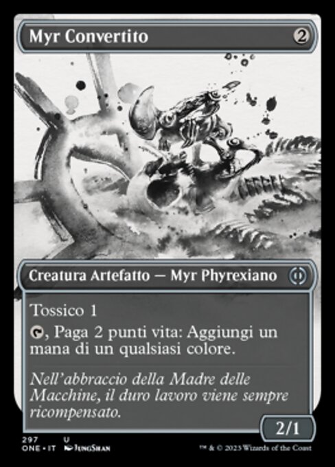 Myr Convert (Phyrexia: All Will Be One #297)