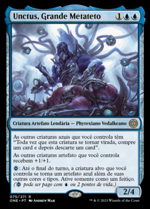 Unctus, Grand Metatect (Phyrexia: All Will Be One #75)