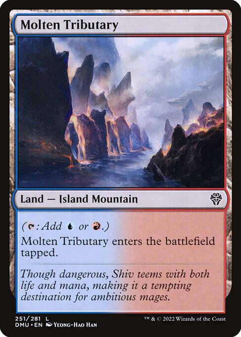 Molten Tributary (Dominaria United #251)