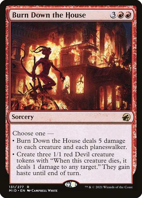 Burn Down the House (Innistrad: Midnight Hunt #131)