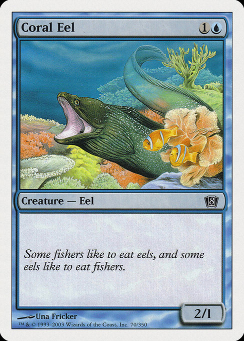 Coral Eel (Eighth Edition #70)