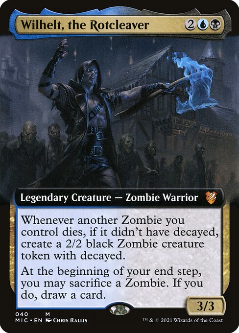 Wilhelt, the Rotcleaver (Extended Art)