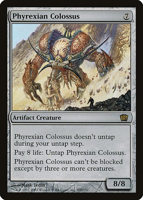 Phyrexian Colossus (Eighth Edition #309★)