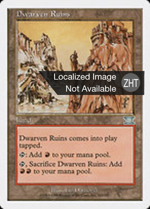 Dwarven Ruins (Classic Sixth Edition #323)
