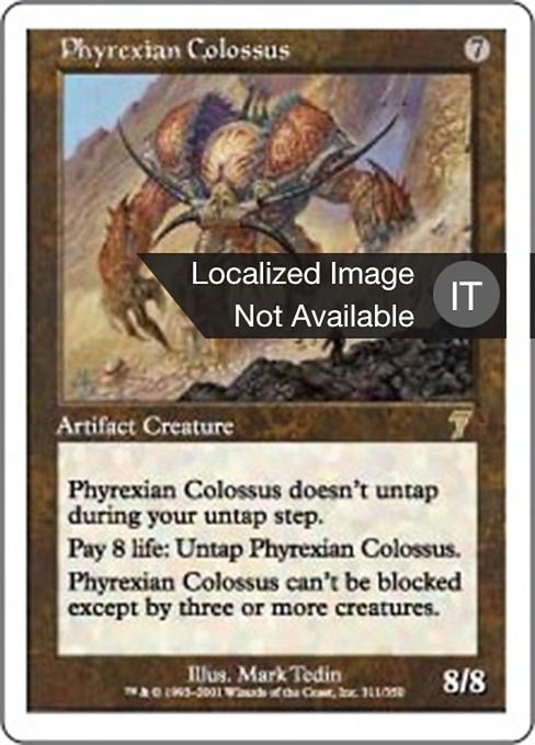 Phyrexian Colossus (Seventh Edition #311)