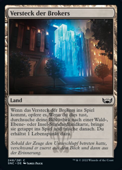 Versteck der Brokers (Brokers Hideout) · Streets of New Capenna (SNC) #248  · Scryfall Magic The Gathering Search