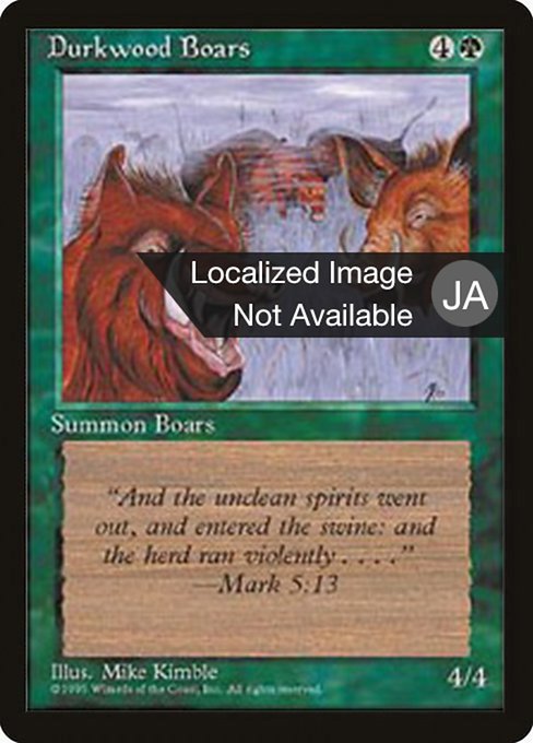Durkwood Boars (Fourth Edition Foreign Black Border #241)