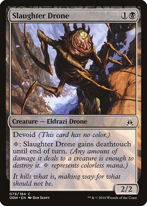 Slaughter Drone (Oath of the Gatewatch #79)