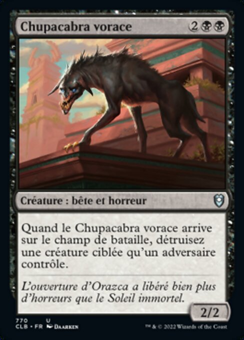 Ravenous Chupacabra (CLB)