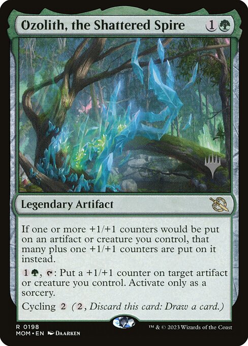 Ozolith, the Shattered Spire (March of the Machine Promos #198p)