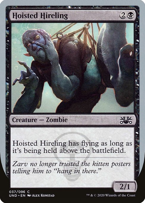 Hoisted Hireling (Unsanctioned #37)