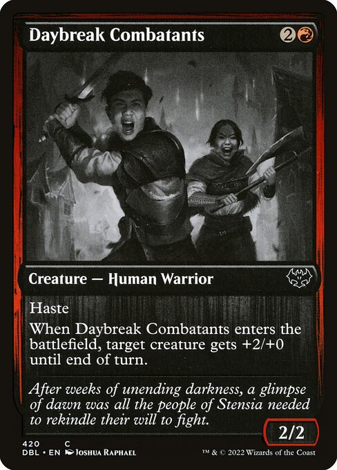 Daybreak Combatants (DBL)