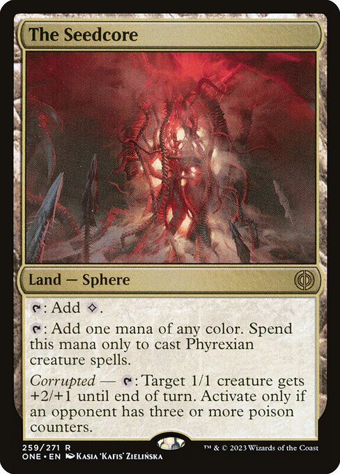 The Seedcore (Phyrexia: All Will Be One #259)