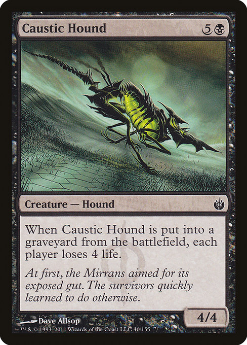 Caustic Hound (Mirrodin Besieged #40)