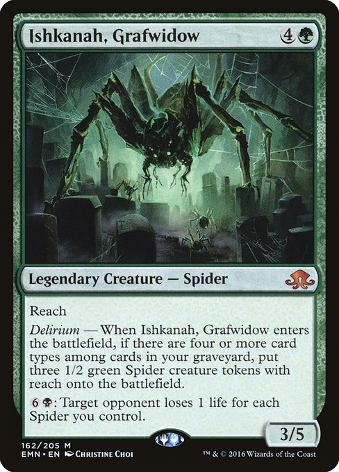 Ishkanah, Grafwidow (Eldritch Moon #162)