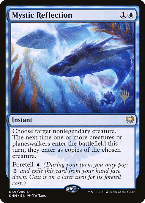 Mystic Reflection (Kaldheim Promos #69p)