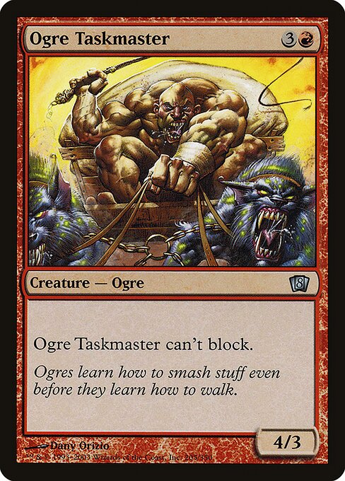 Ogre Taskmaster (Eighth Edition #205★)