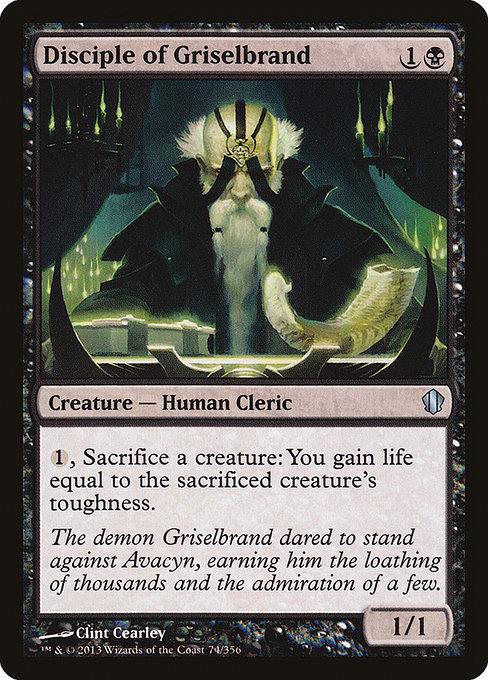 Disciple of Griselbrand (Commander 2013 #74)
