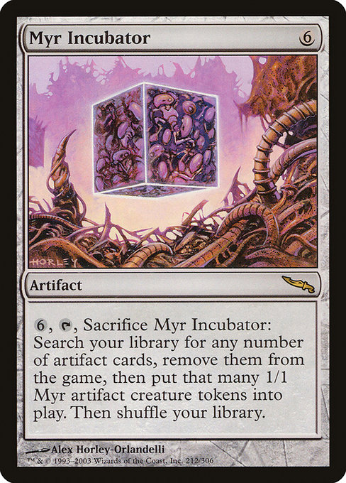 Myr Incubator (Mirrodin #212)