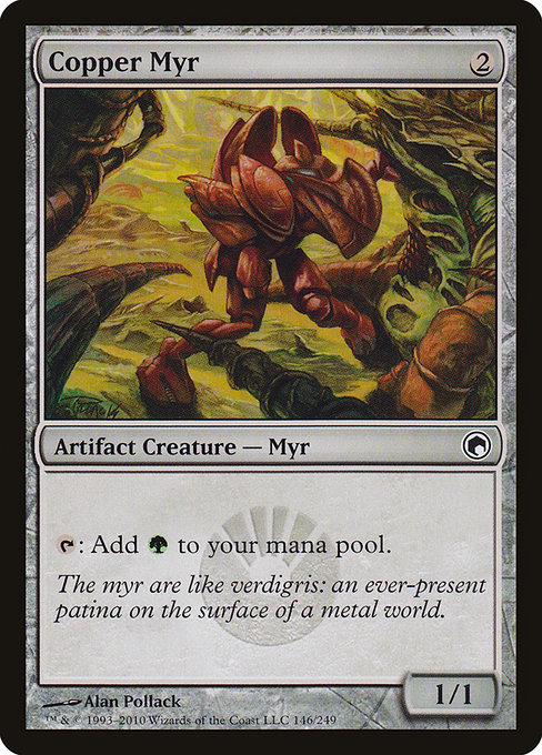 Copper Myr (Scars of Mirrodin #146)