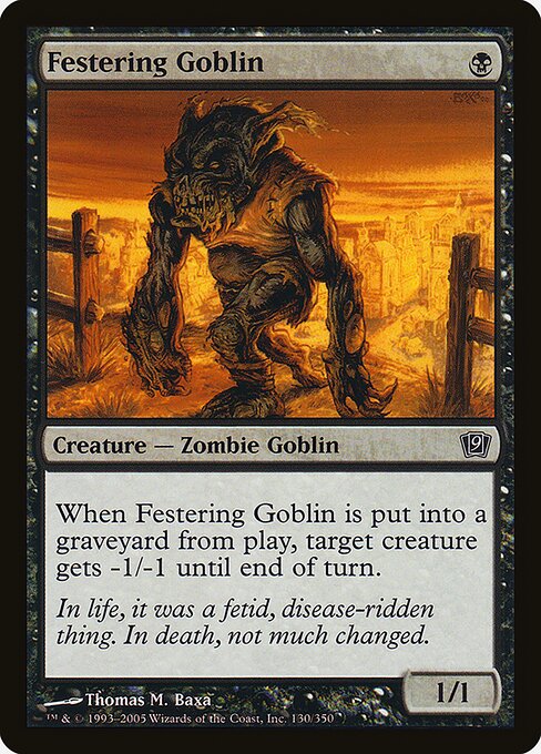 Festering Goblin (Ninth Edition #130★)