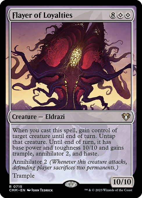 Flayer of Loyalties (cmm) 715 Flayer of Loyalties (cmm) 715